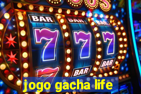 jogo gacha life
